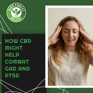 High-Forest-ReLeaf-Anxiety-GAD-PTSD