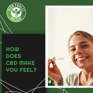 How Would You Describe How CBD Makes You Feel